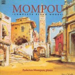 音盤紹介：モンポウによるモンポウ/ピアノ曲集